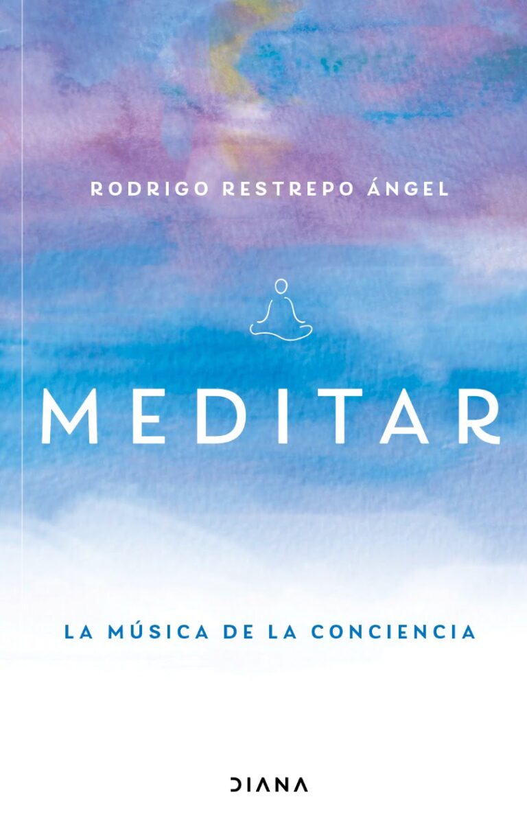 Libro Meditar de Rodrigo Restrepo Ángel