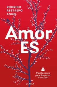 Libro Amor ES de Rodrigo Restrepo Ángel